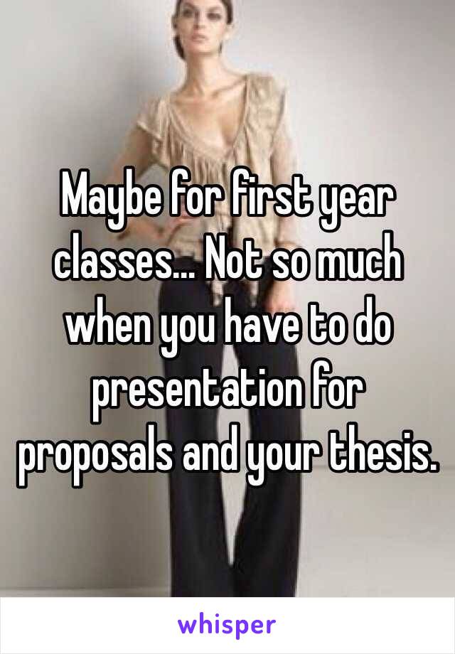 Maybe for first year classes... Not so much when you have to do presentation for proposals and your thesis.