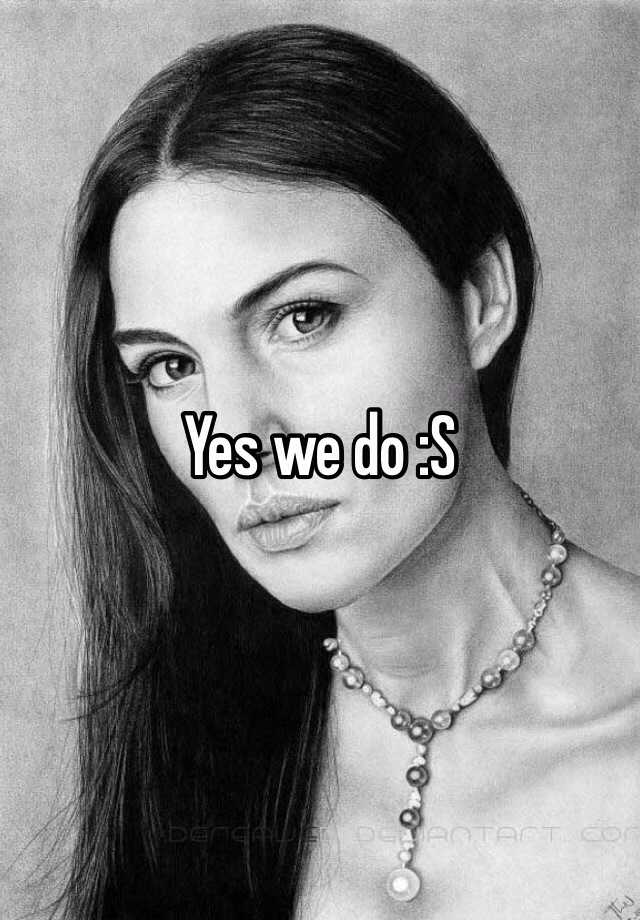 yes-we-do-s