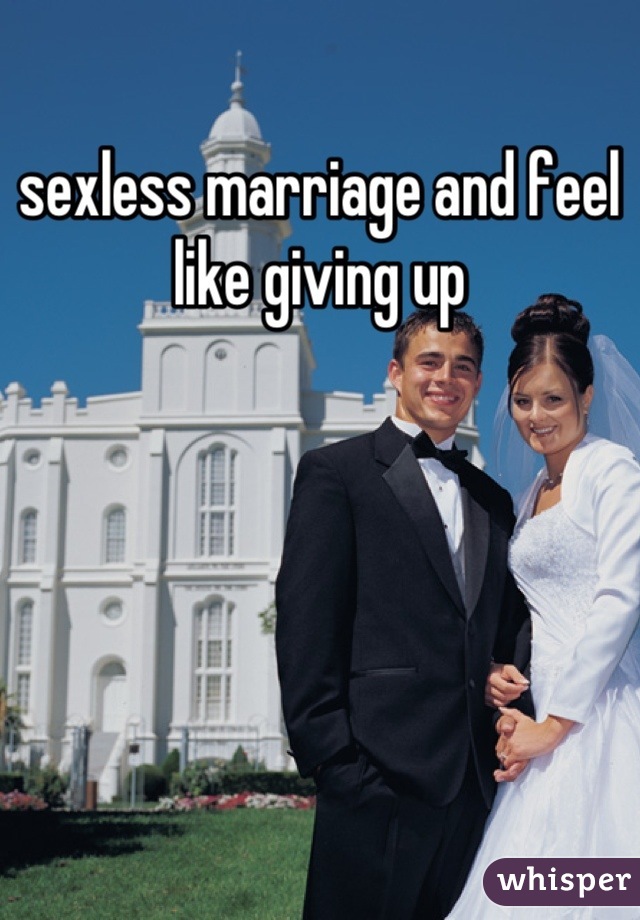 sexless marriage and feel like giving up