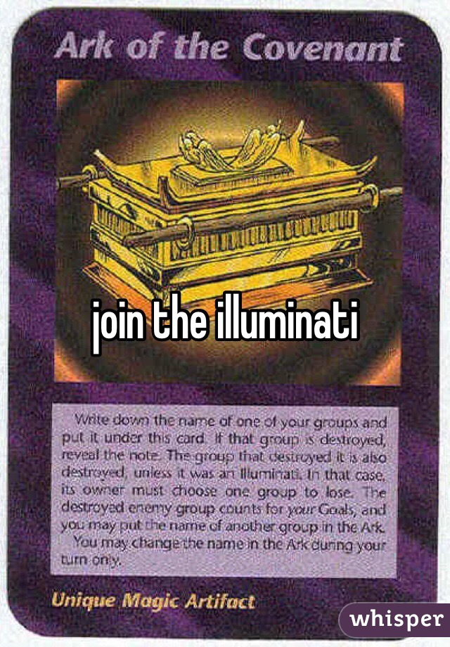 join the illuminati 