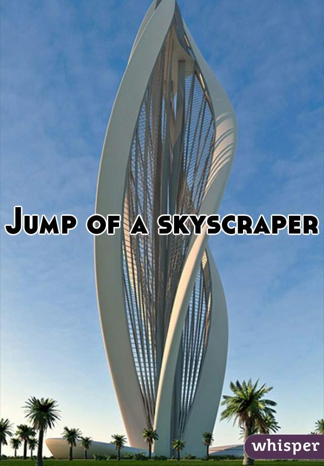 Jump of a skyscraper