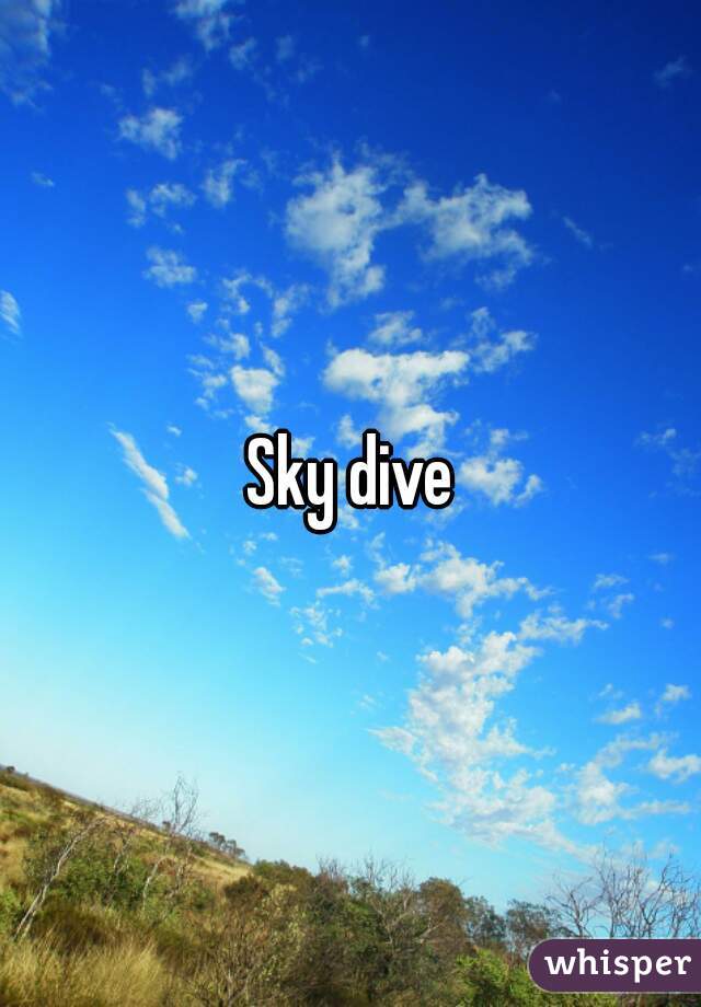 Sky dive
