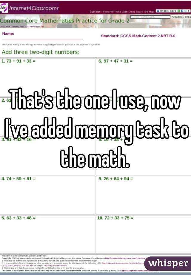 That's the one I use, now I've added memory task to the math. 