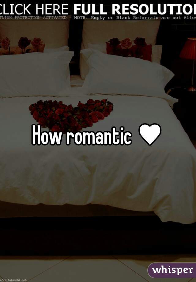 How romantic ♥