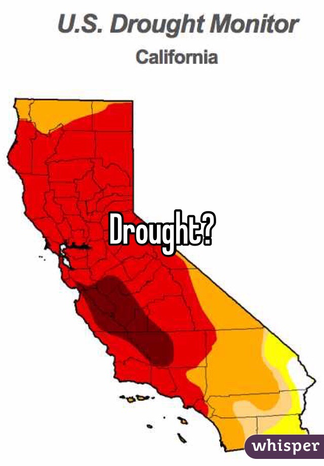 Drought?