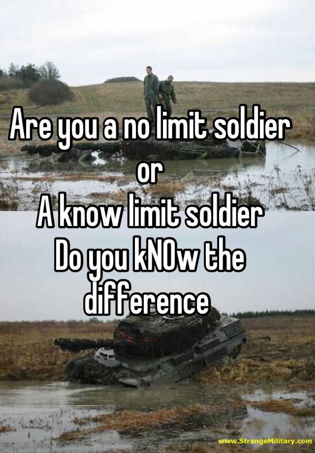 are-you-a-no-limit-soldier-or-a-know-limit-soldier-do-you-know-the