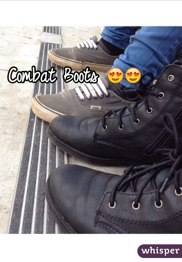 Combat Boots 😍😍