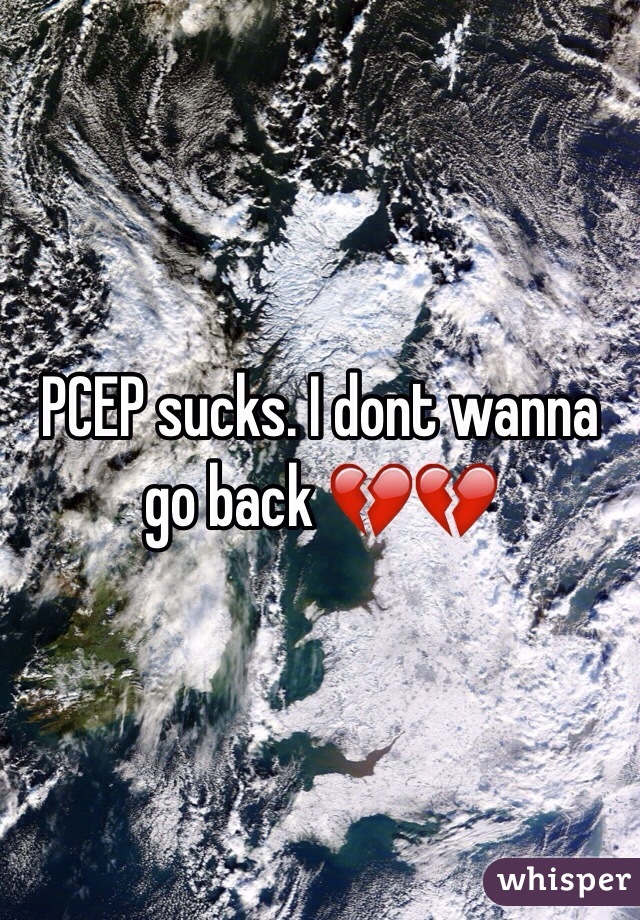 PCEP sucks. I dont wanna go back 💔💔