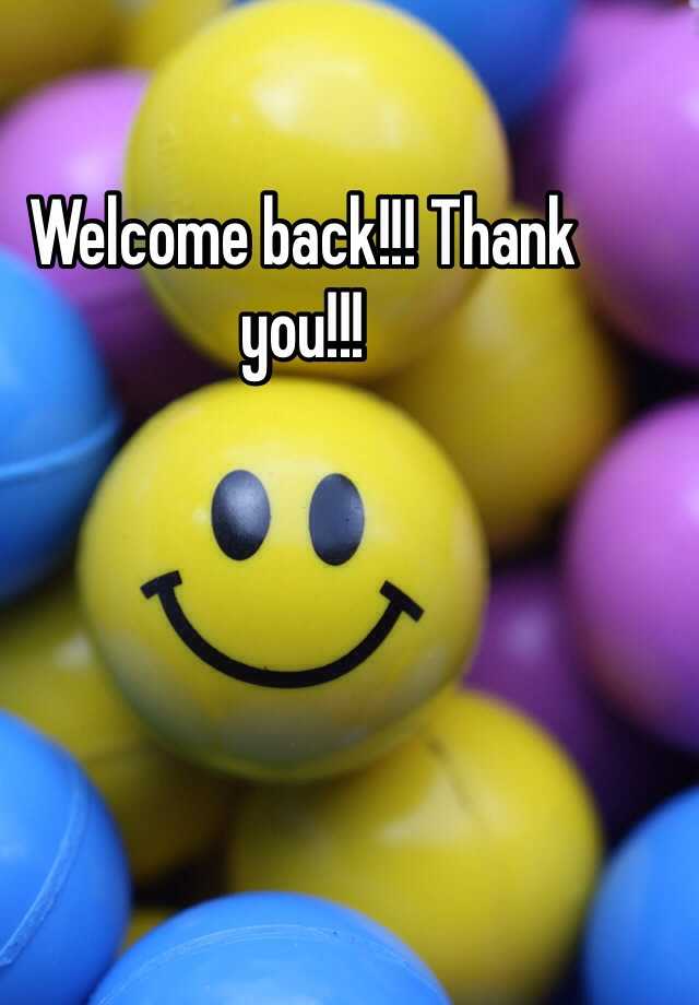 welcome-back-thank-you