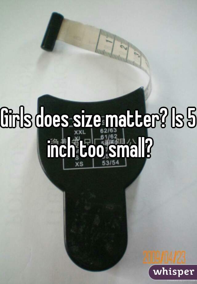 Is 5 Inches Too Small Reddit