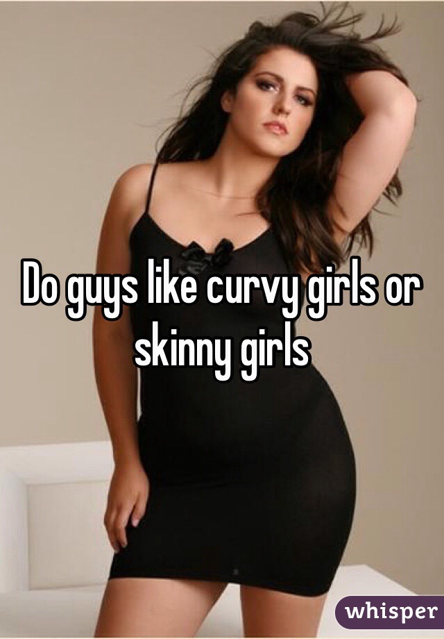 Woman seeking man who likes curvy women.