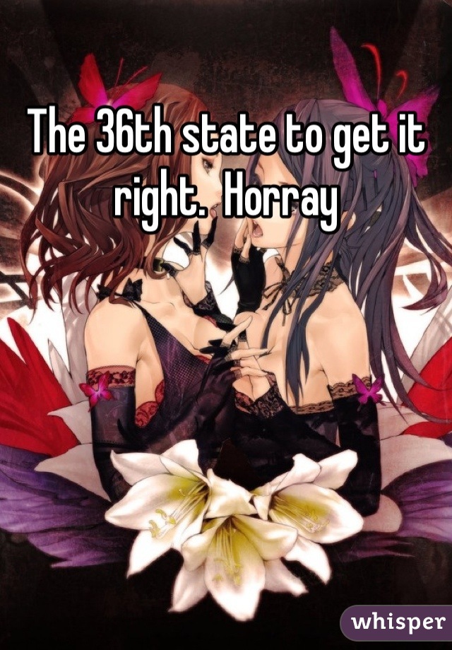 The 36th state to get it right.  Horray