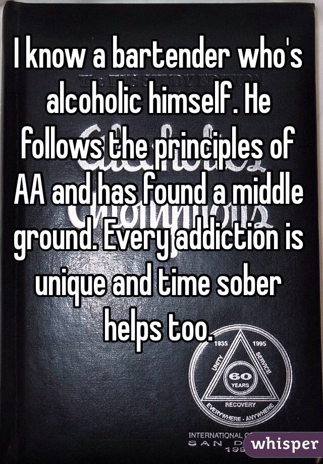 I know a bartender who's alcoholic himself. He follows the principles of AA and has found a middle ground. Every addiction is unique and time sober helps too. 