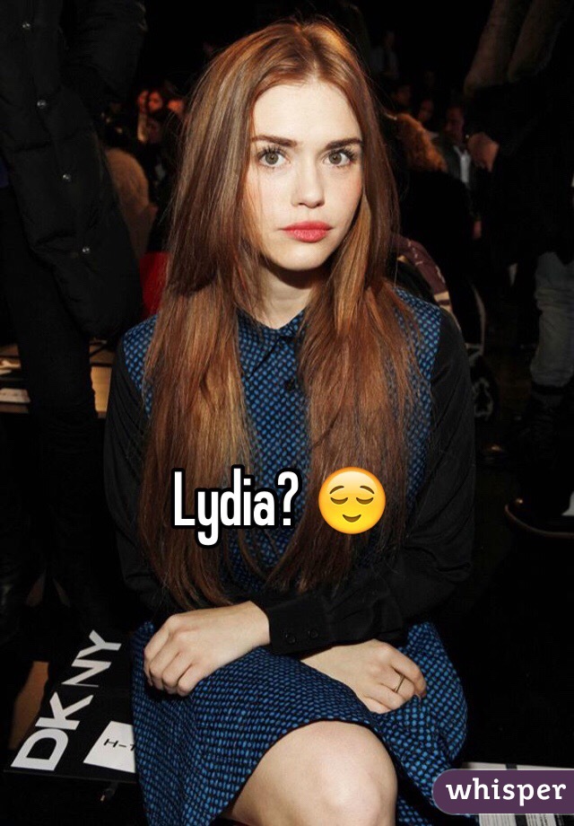Lydia? 😌