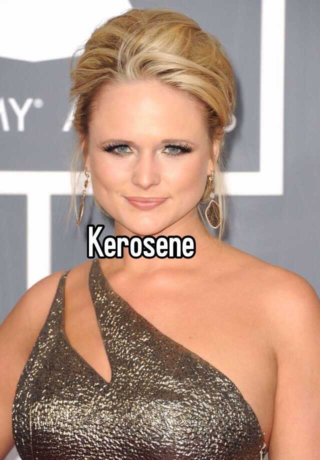 kerosene