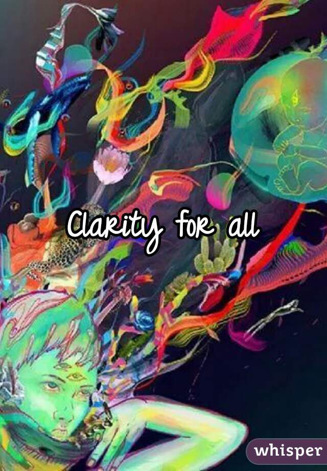 clarity-for-all