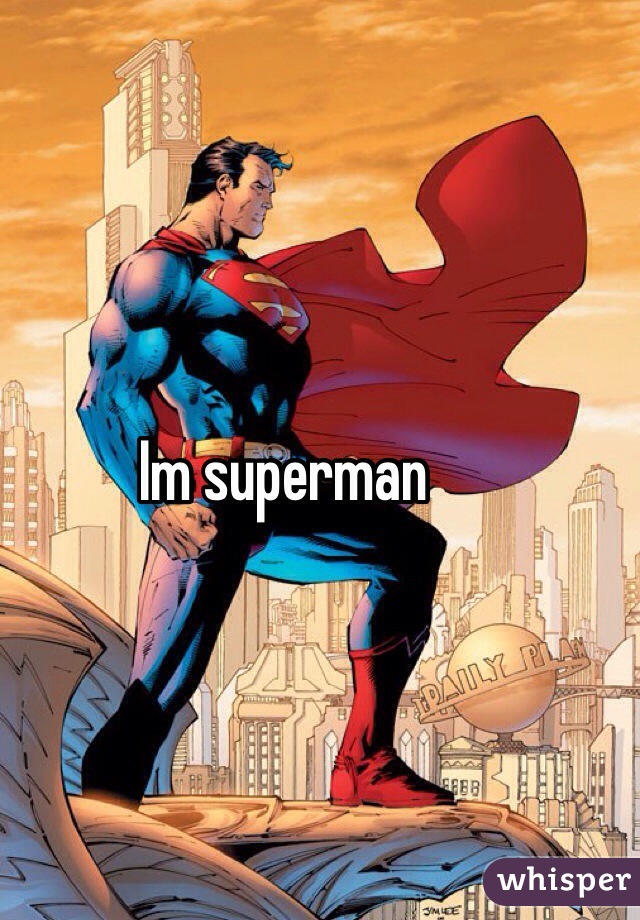 Im superman 