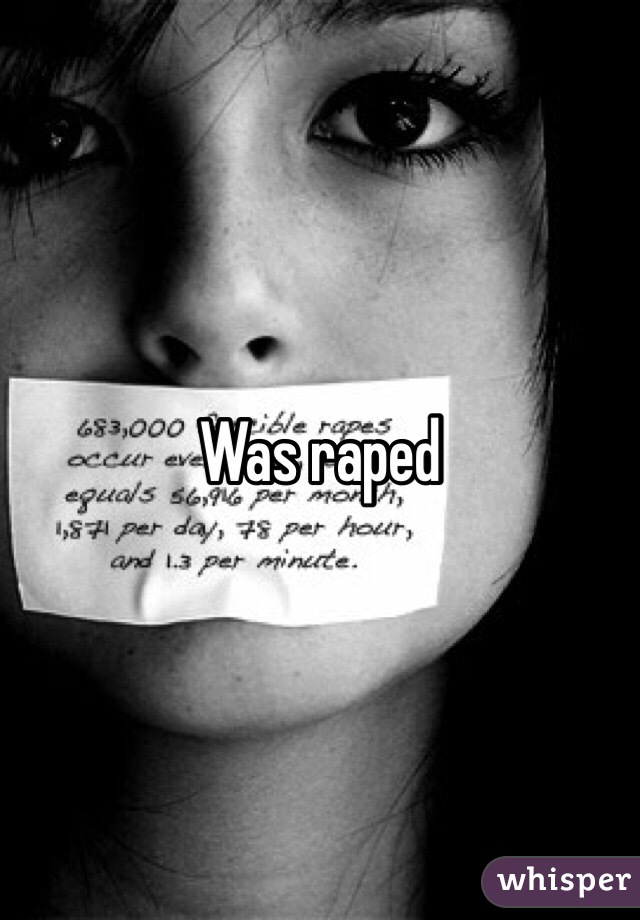 Was raped