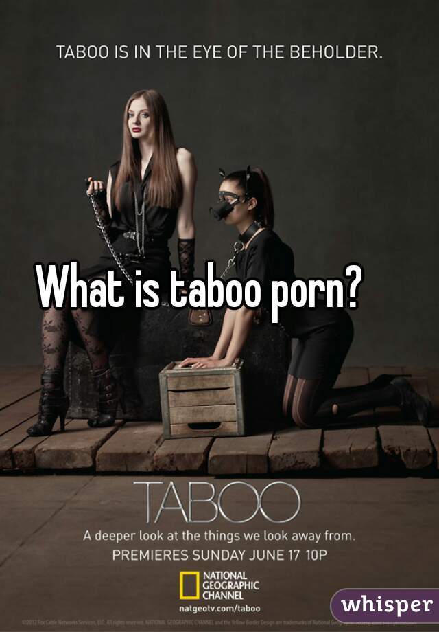 What is taboo porn?