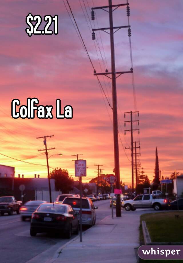 $2.21


Colfax La