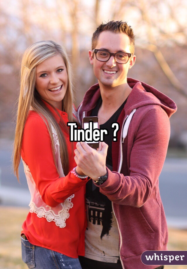 Tinder ?