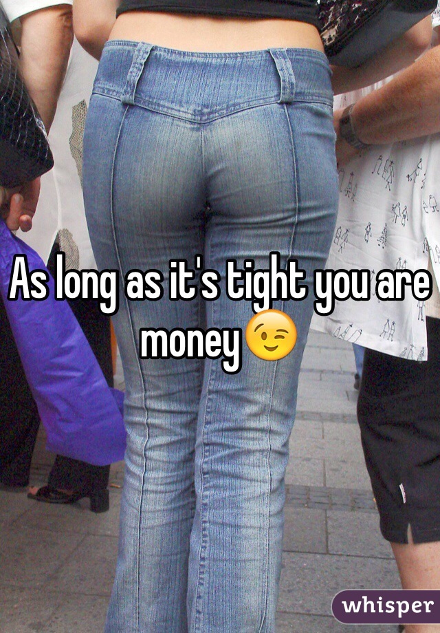 As long as it's tight you are money😉