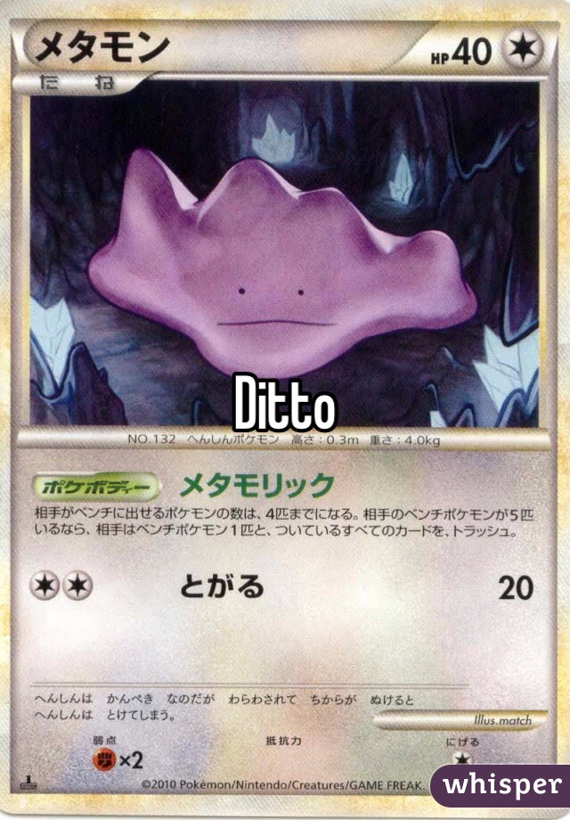 Ditto