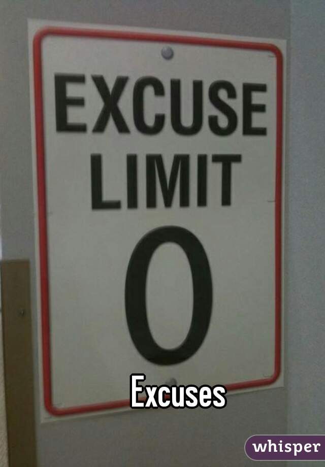 Excuses