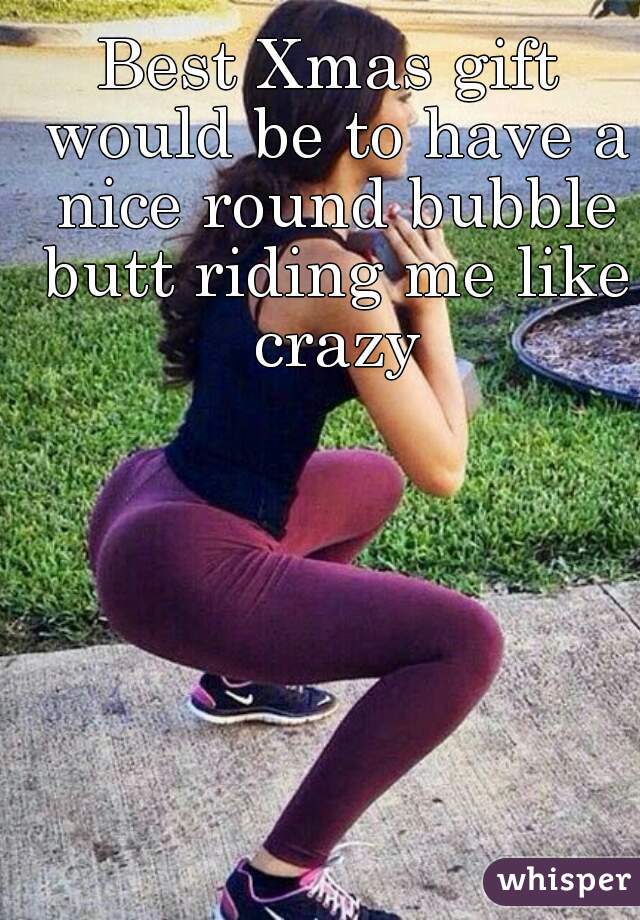 Booty Riding