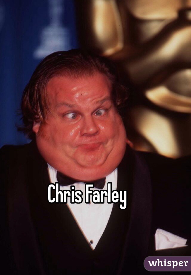 Chris Farley 