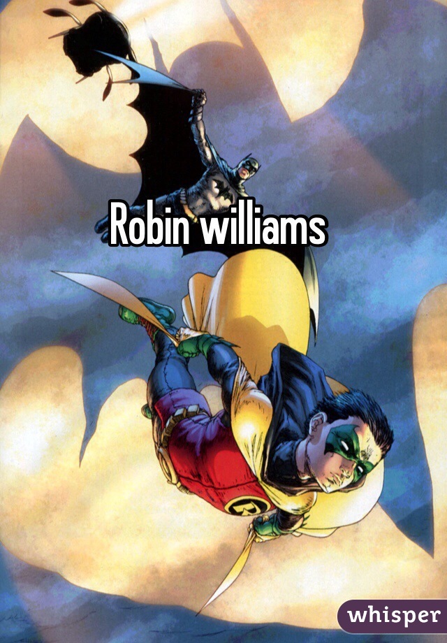 Robin williams