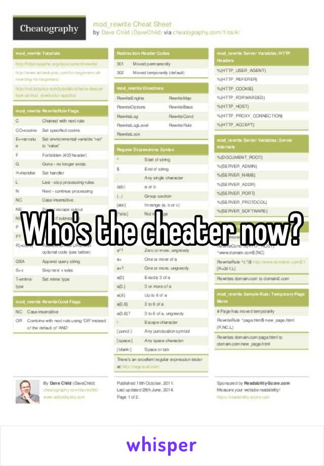 Who's the cheater now?