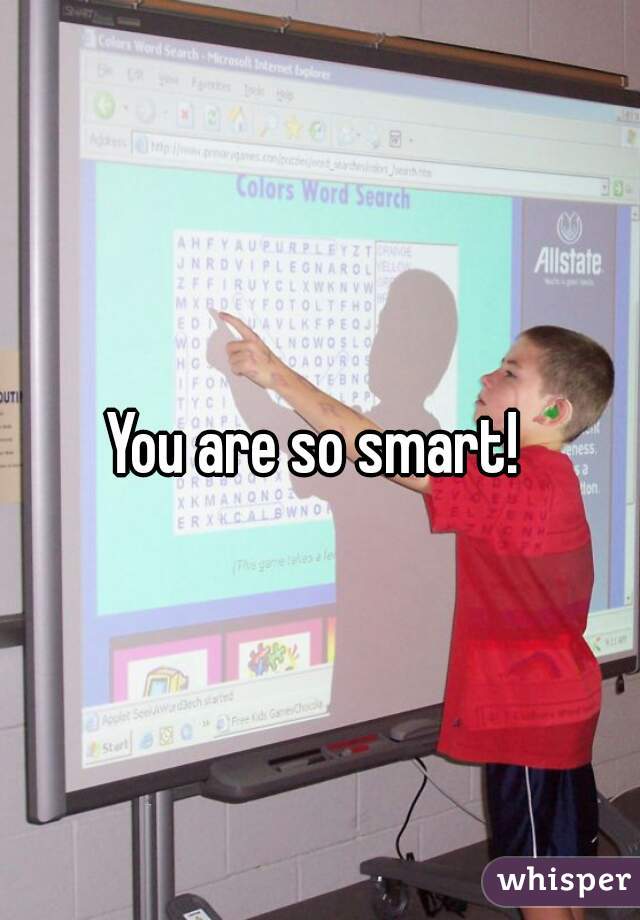You are so smart! 