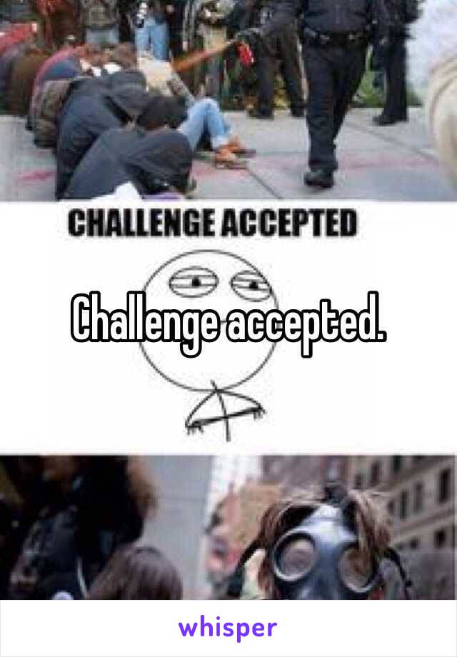 Challenge accepted. 