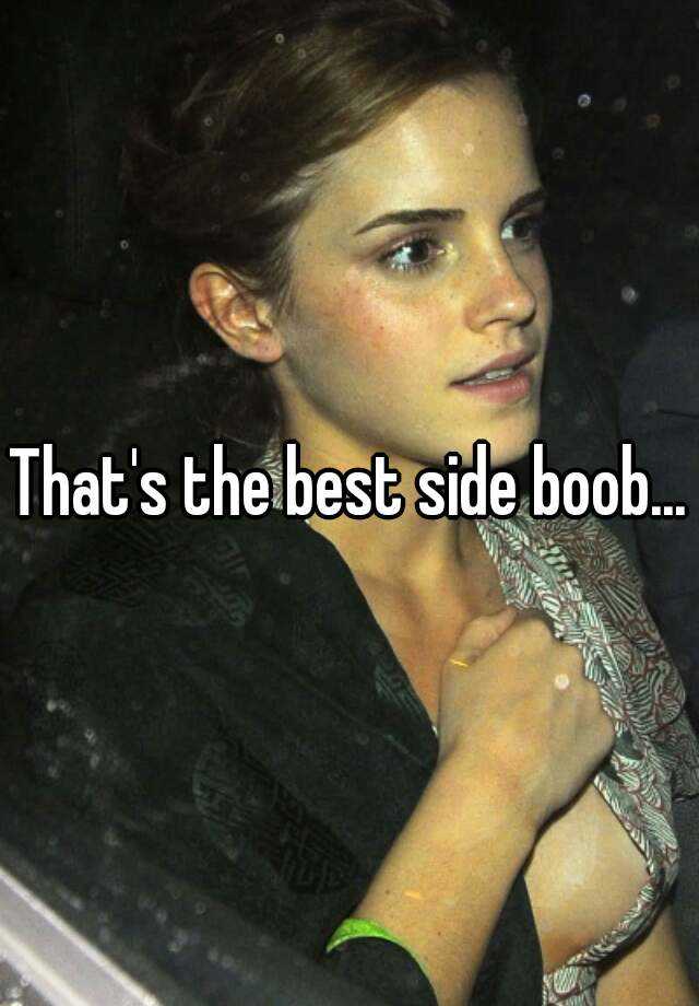 That's the best side boob