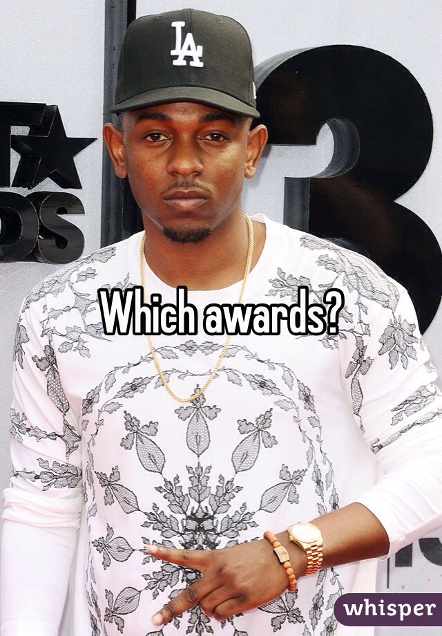 Which awards?