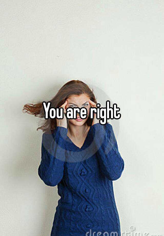 you-are-right