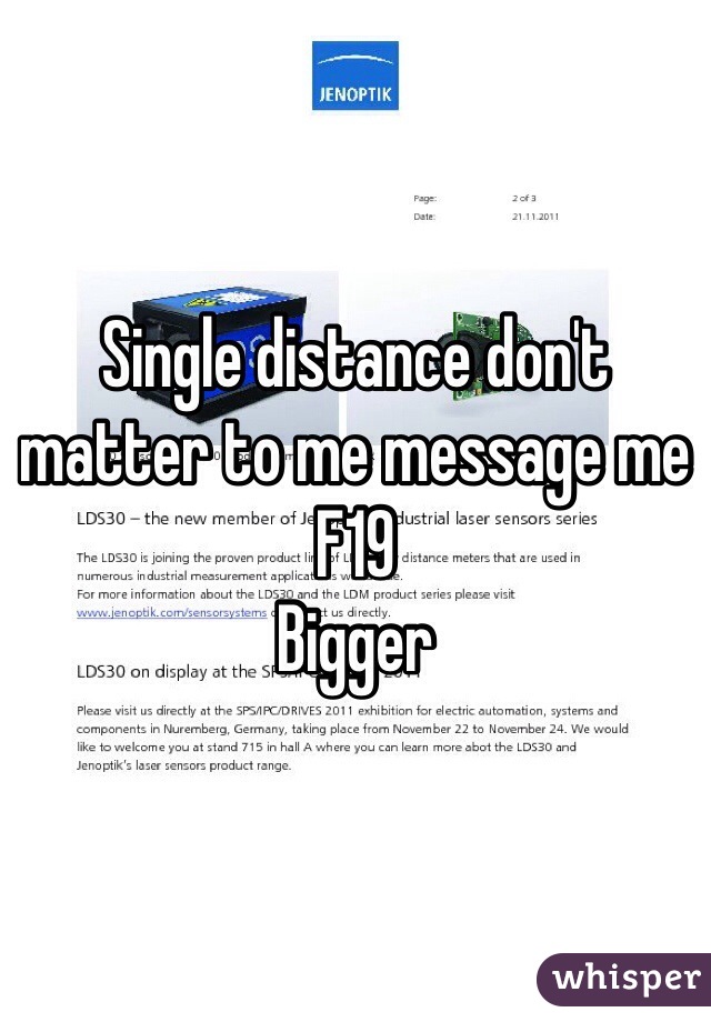 Single distance don't matter to me message me 
F19
Bigger 