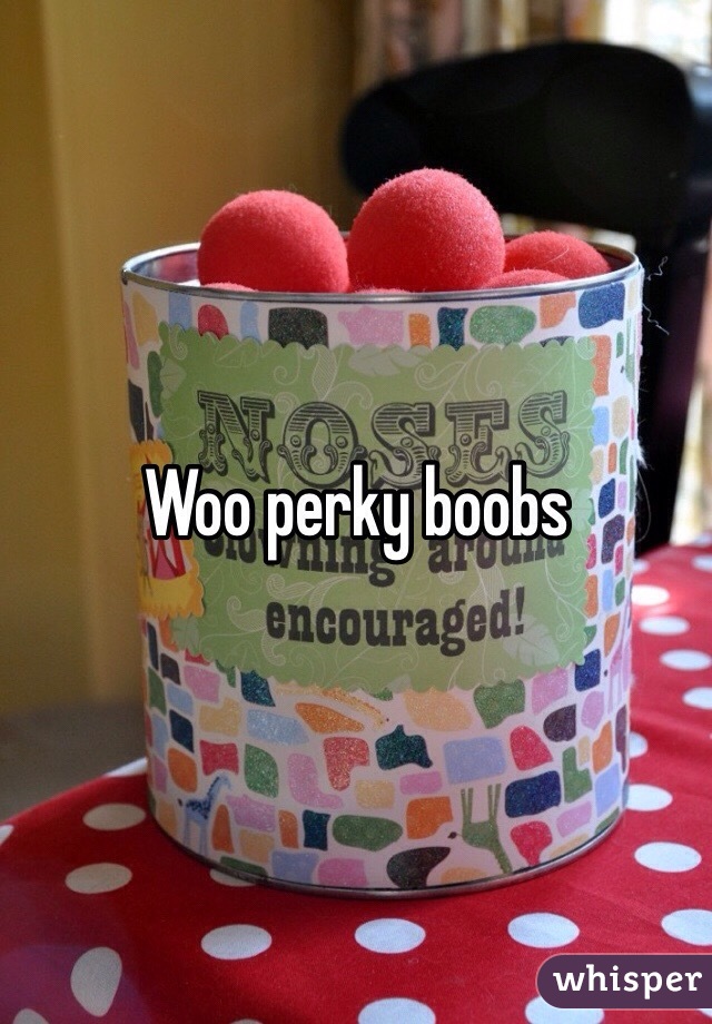 Woo perky boobs