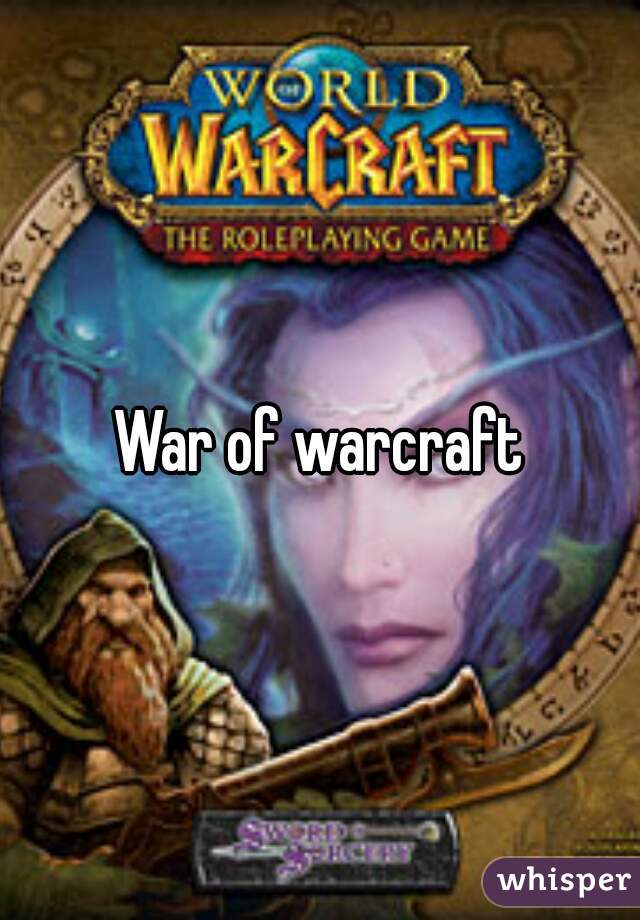 War of warcraft