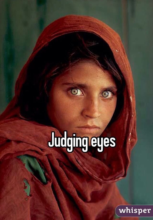 Judging eyes 