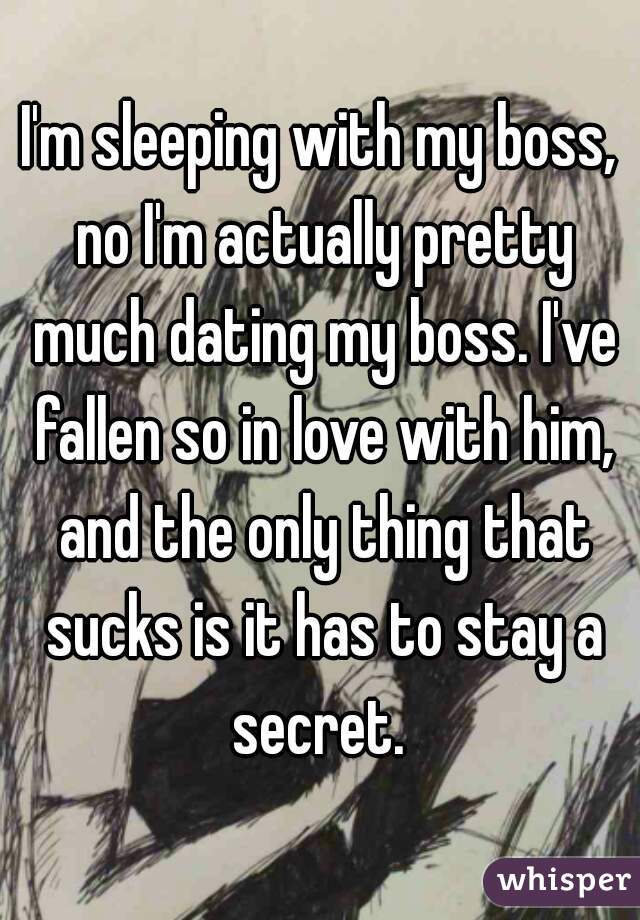 tjenestemænd temperatur Virksomhedsbeskrivelse I'm sleeping with my boss, no I'm actually pretty much dating my boss. I'