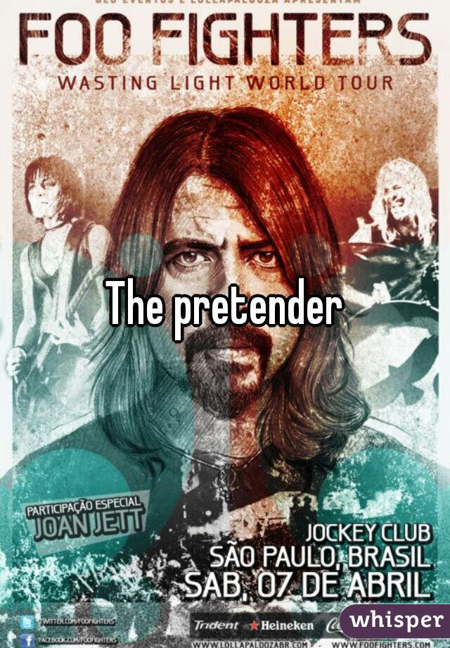 The pretender