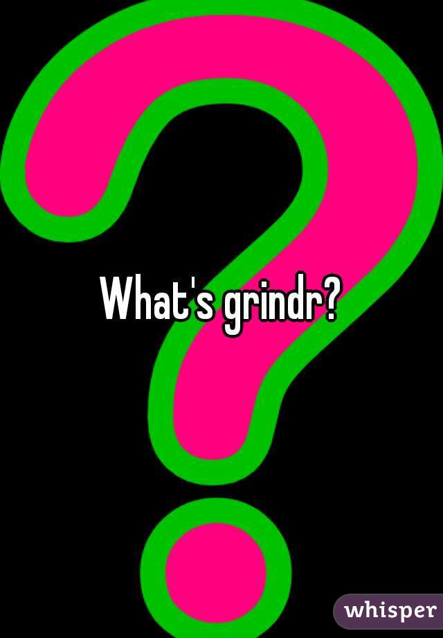 What's grindr?