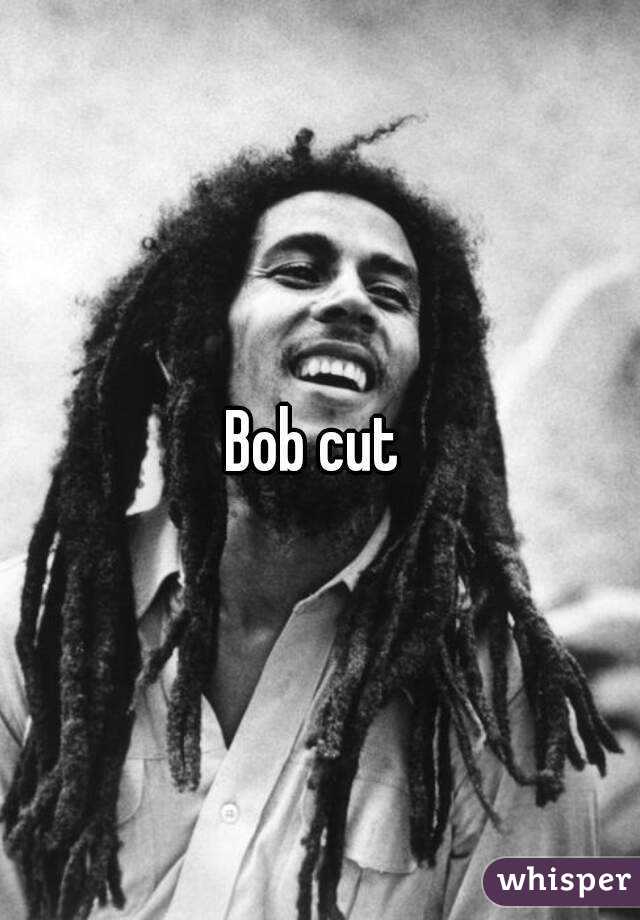 Bob cut 