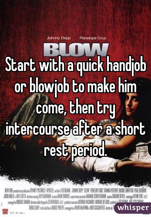 Start with a quick handjob or blowjob to make him come, then try intercourse after a short rest period. 