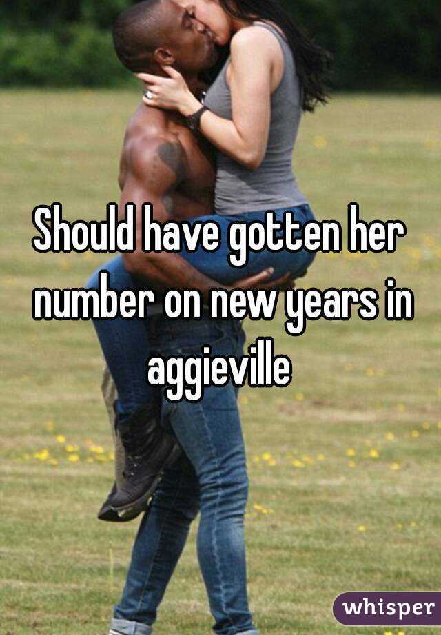 Should have gotten her number on new years in aggieville 