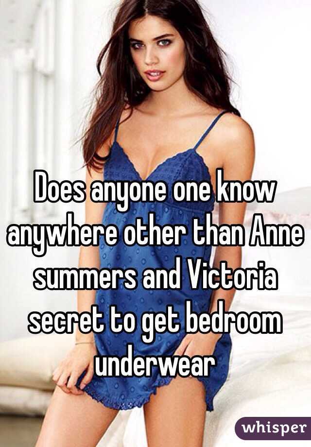 Does anyone one know anywhere other than Anne summers and Victoria secret to get bedroom underwear