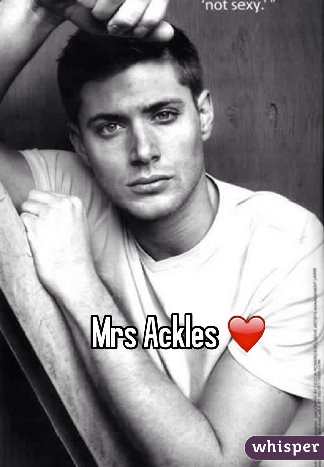 Mrs Ackles ❤️