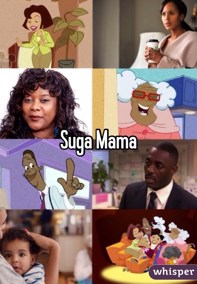 Suga Mama
